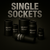 Single Sockets